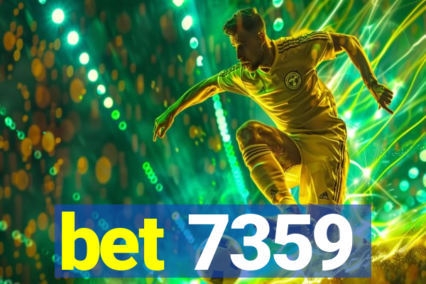 bet 7359